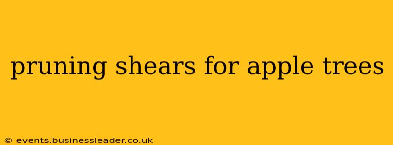 pruning shears for apple trees