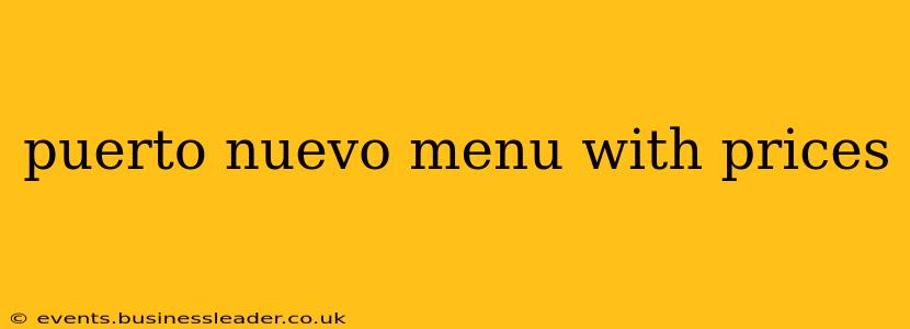 puerto nuevo menu with prices