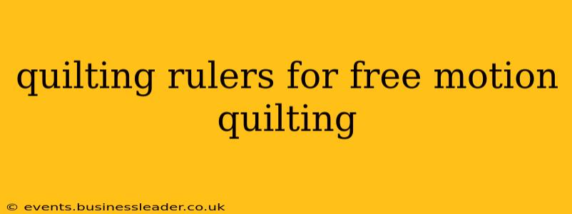 quilting rulers for free motion quilting