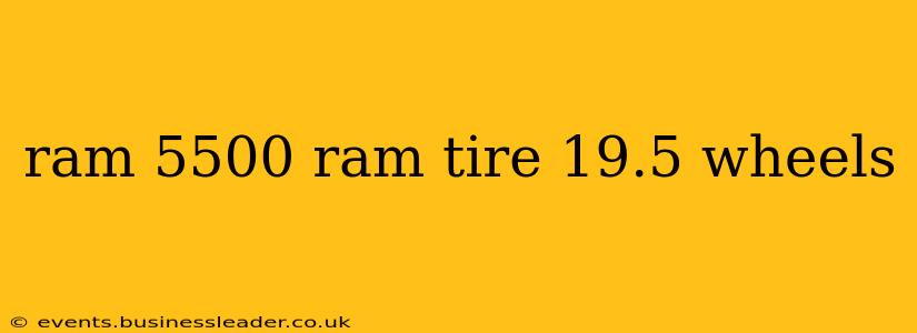 ram 5500 ram tire 19.5 wheels