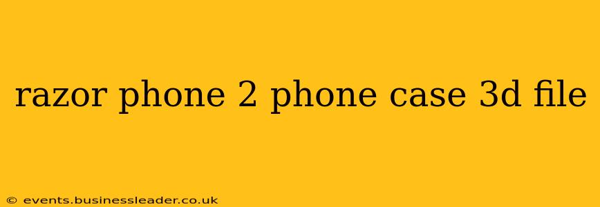 razor phone 2 phone case 3d file