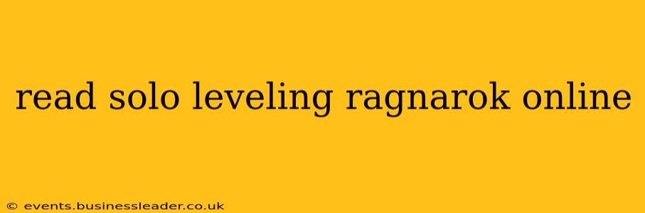 read solo leveling ragnarok online