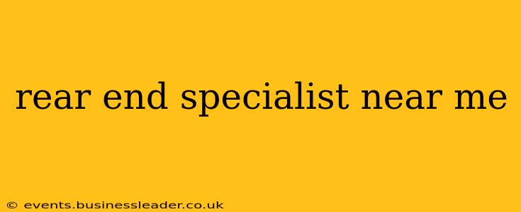 rear end specialist near me