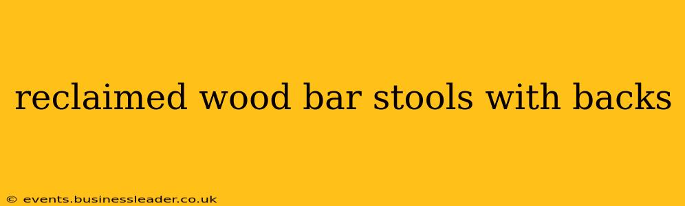 reclaimed wood bar stools with backs
