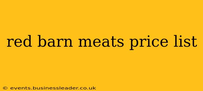 red barn meats price list