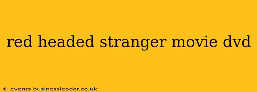 red headed stranger movie dvd
