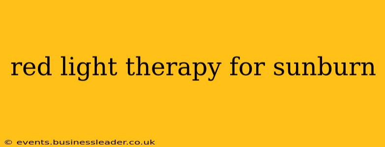 red light therapy for sunburn
