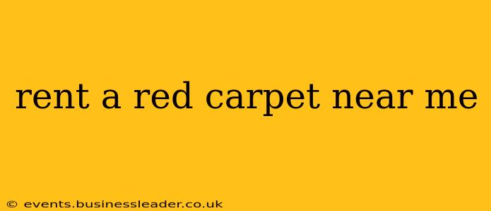 rent a red carpet near me