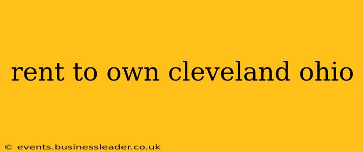 rent to own cleveland ohio