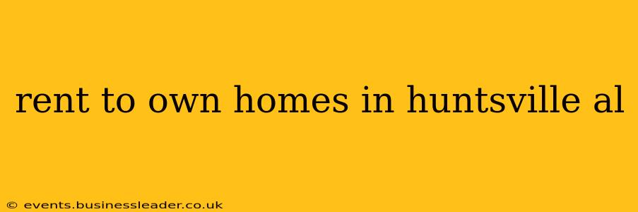 rent to own homes in huntsville al