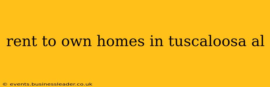rent to own homes in tuscaloosa al