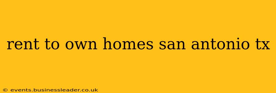 rent to own homes san antonio tx
