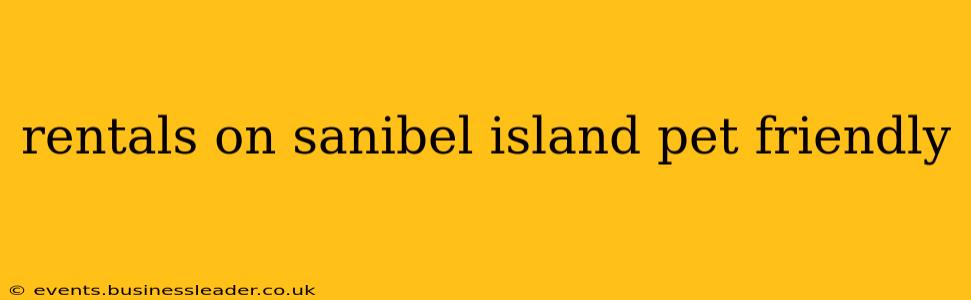 rentals on sanibel island pet friendly