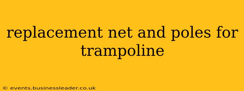 replacement net and poles for trampoline