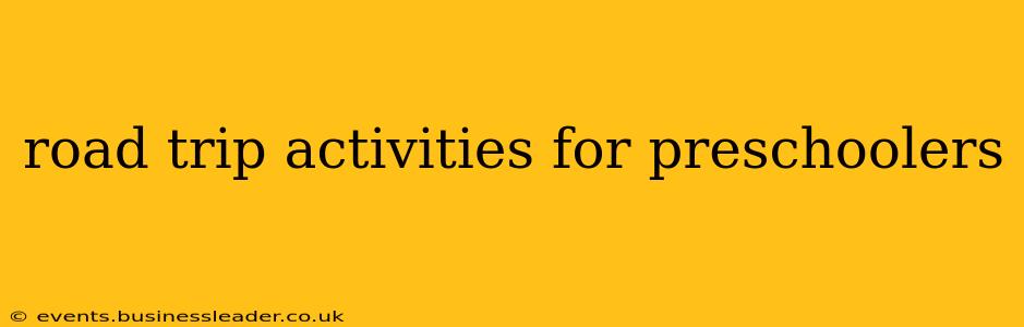 road trip activities for preschoolers