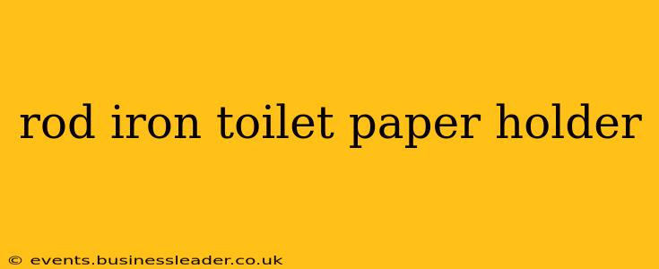 rod iron toilet paper holder