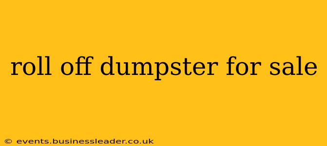 roll off dumpster for sale
