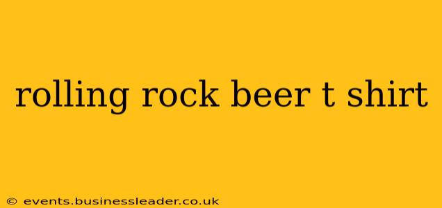 rolling rock beer t shirt