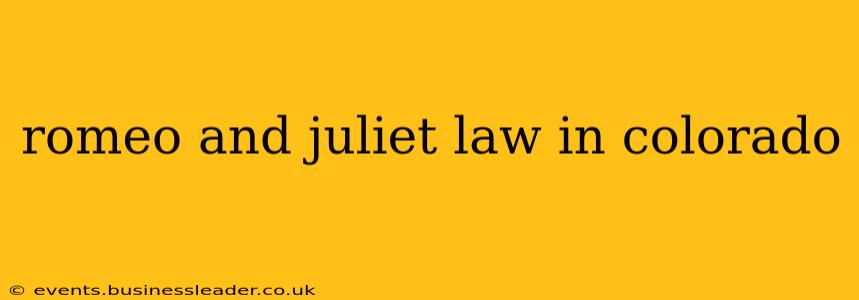 romeo and juliet law in colorado