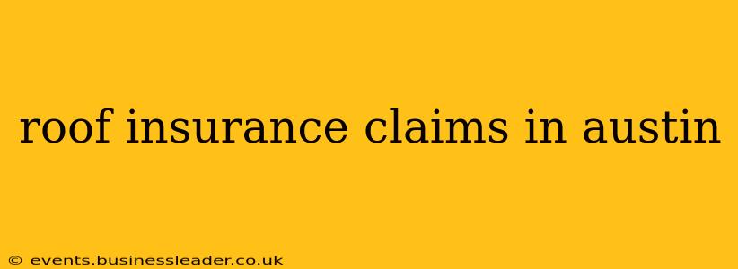 roof insurance claims in austin