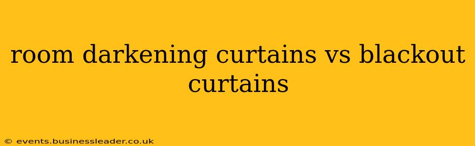 room darkening curtains vs blackout curtains