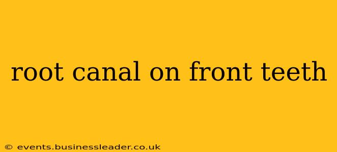 root canal on front teeth