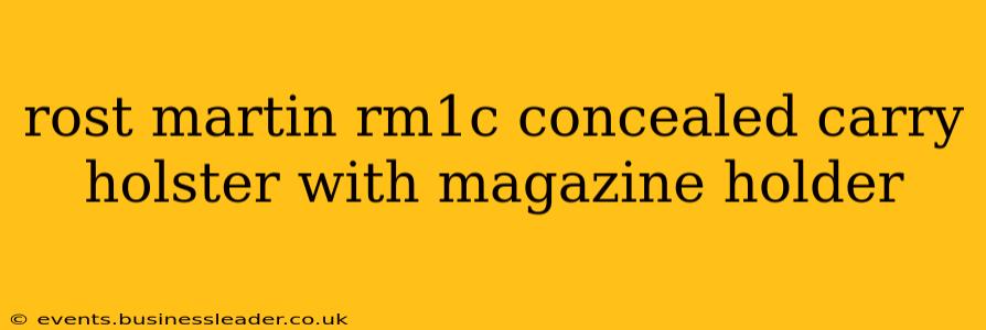 rost martin rm1c concealed carry holster with magazine holder