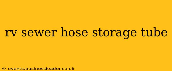 rv sewer hose storage tube