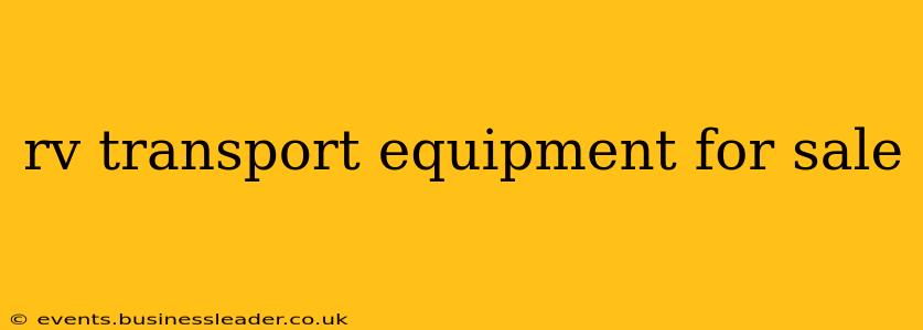 rv transport equipment for sale