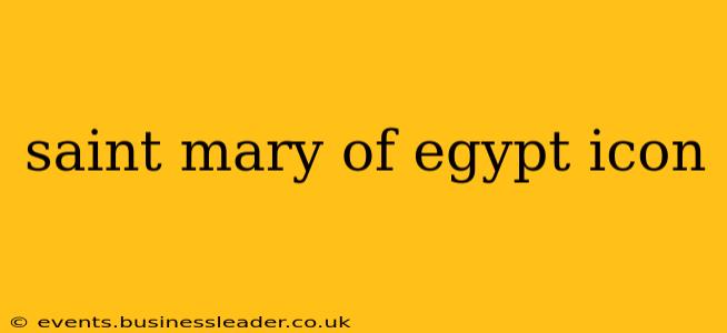 saint mary of egypt icon
