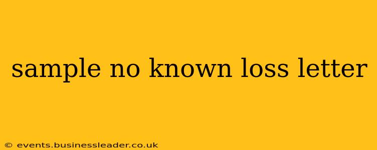 sample no known loss letter