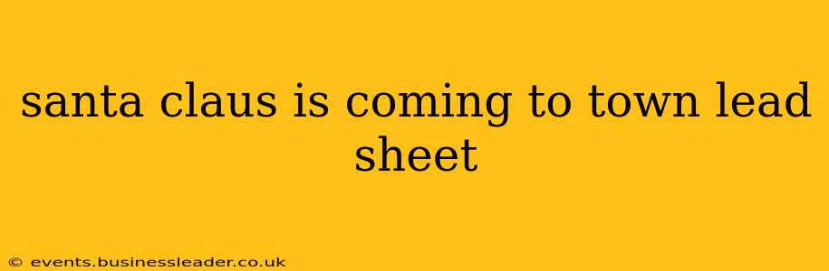 santa claus is coming to town lead sheet