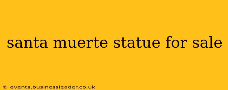 santa muerte statue for sale