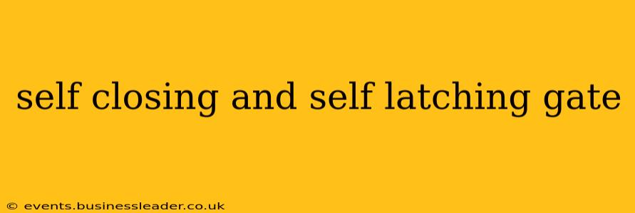 self closing and self latching gate