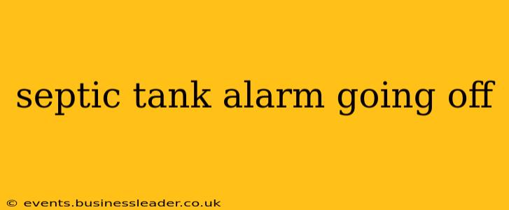septic tank alarm going off