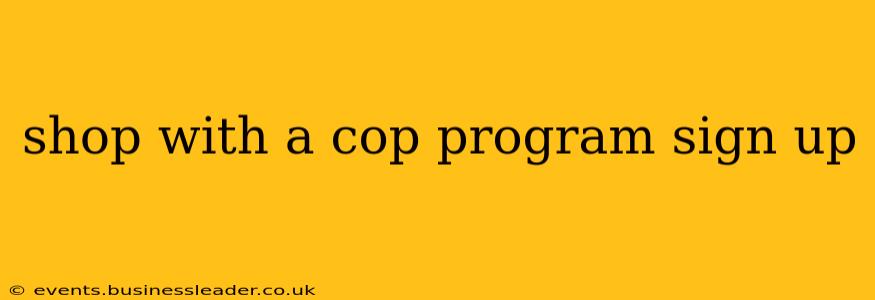 shop with a cop program sign up