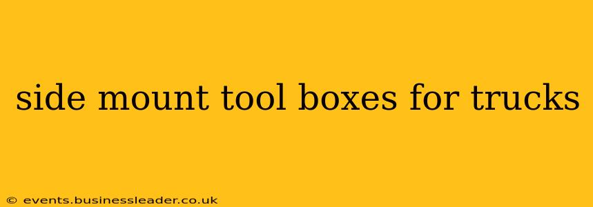 side mount tool boxes for trucks
