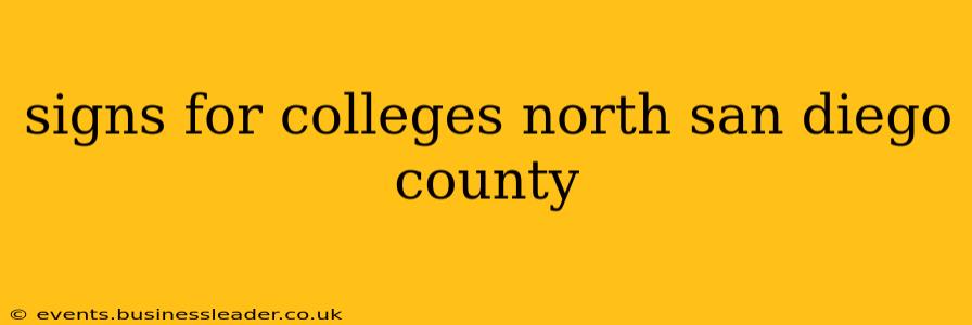 signs for colleges north san diego county