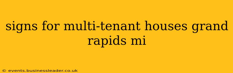 signs for multi-tenant houses grand rapids mi