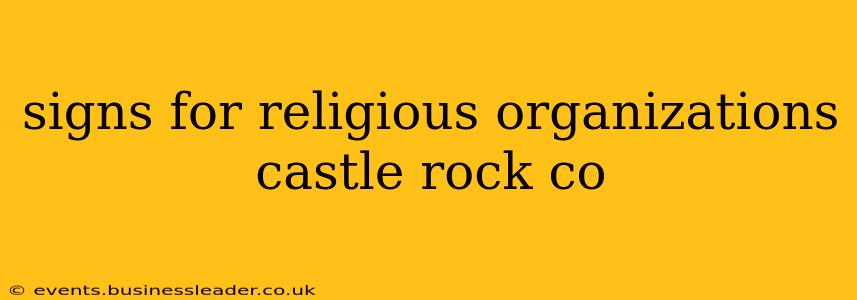 signs for religious organizations castle rock co