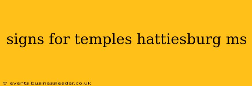 signs for temples hattiesburg ms