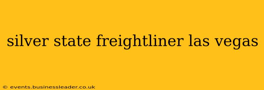 silver state freightliner las vegas