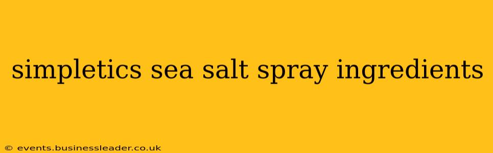 simpletics sea salt spray ingredients