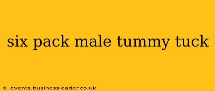 six pack male tummy tuck