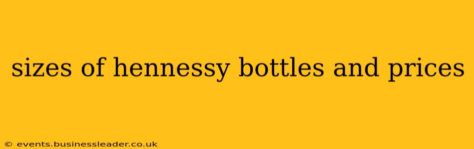 sizes of hennessy bottles and prices