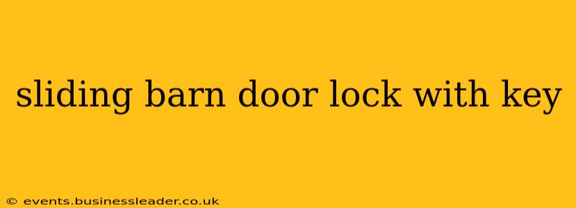 sliding barn door lock with key