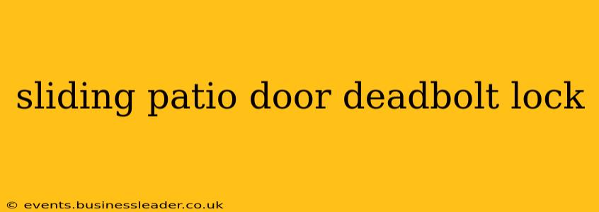 sliding patio door deadbolt lock