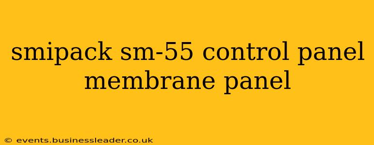 smipack sm-55 control panel membrane panel