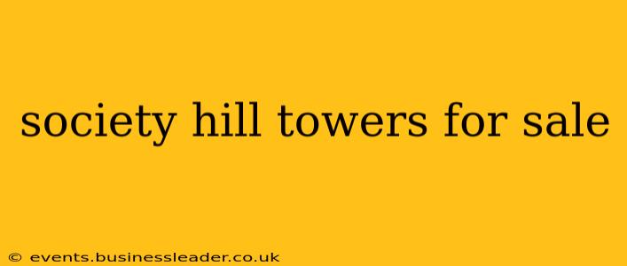 society hill towers for sale