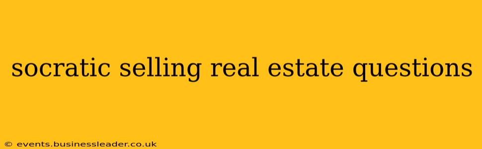 socratic selling real estate questions